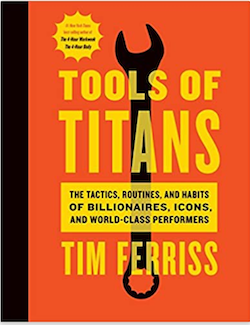 Tools of the Titans